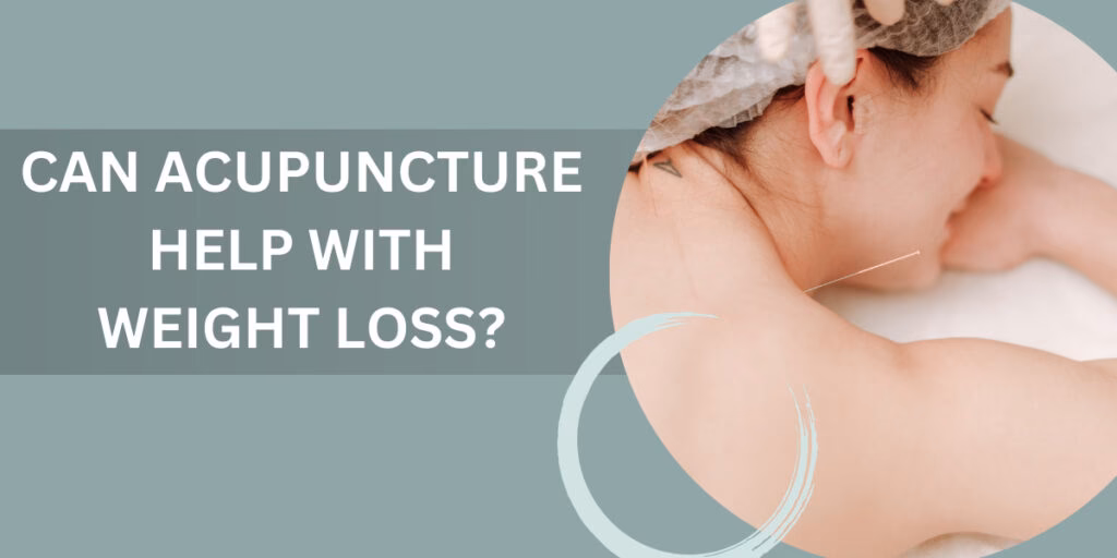 How many acupuncture sessions do you need for weight loss?